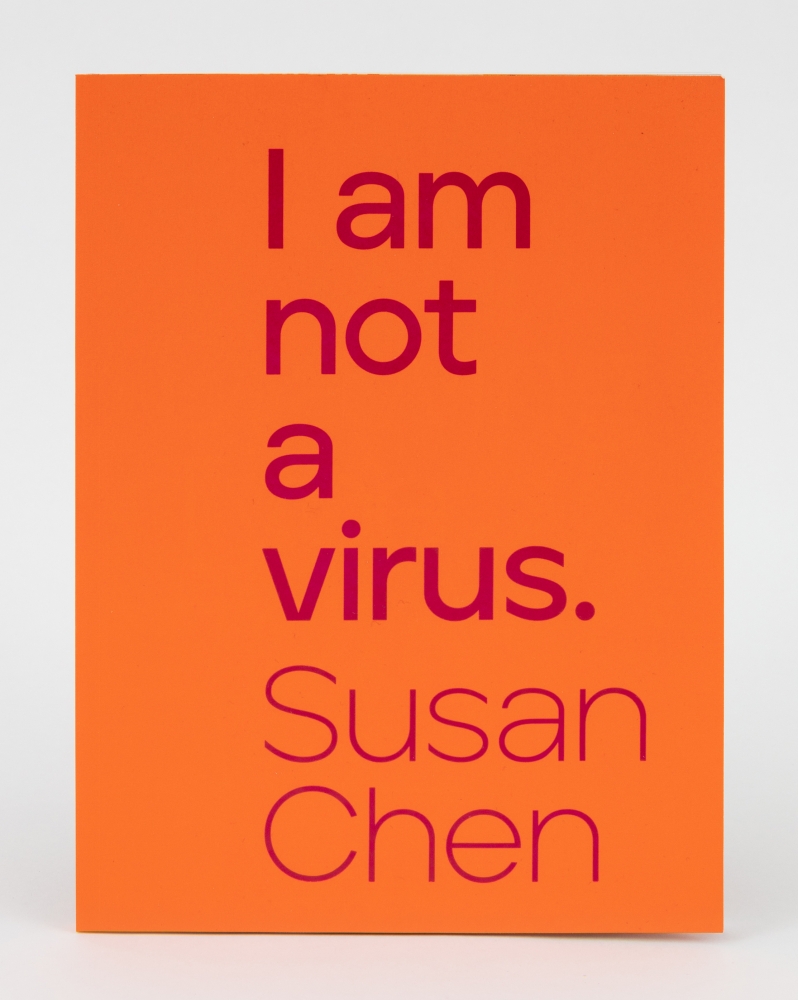 Susan Chen, "I Am Not a Virus," publication